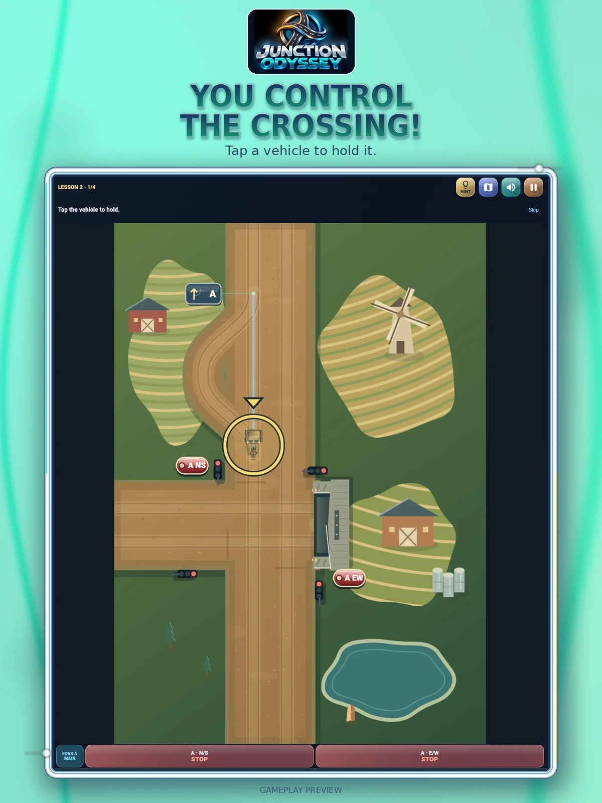Promotional ad titled “You control the crossing!” showing a lesson level on a farm crossroads with the hint “Tap a vehicle to hold it.”